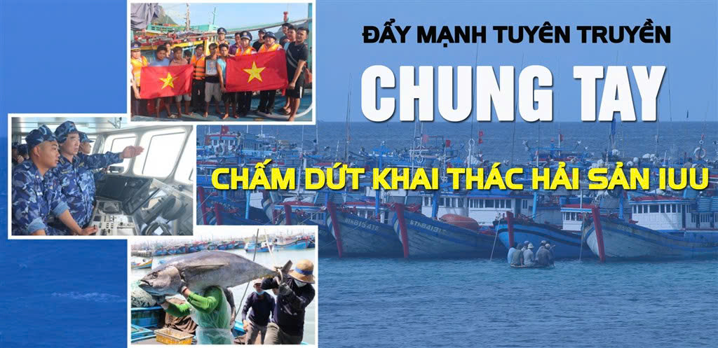 XÃ EA NA ĐẨY MẠNH CÔNG TÁC TUYÊN TRUYỀN VỀ CHỐNG KHAI THÁC HẢI SẢN BẤT HỢP PHÁP, KHÔNG BÁO CÁO VÀ KHÔNG THEO QUY ĐỊNH (IUU)