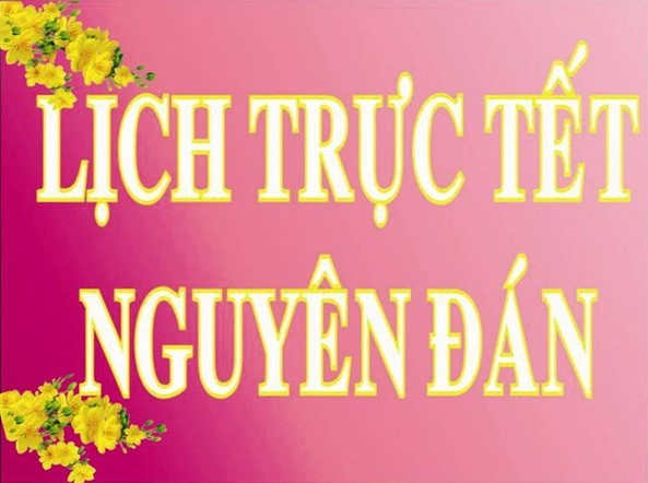 Thông báo lịch trực tết Nguyên đán 2025
